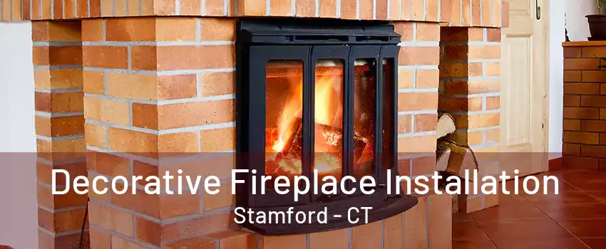 Decorative Fireplace Installation Stamford - CT