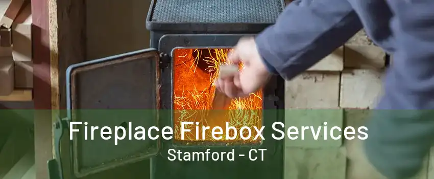 Fireplace Firebox Services Stamford - CT