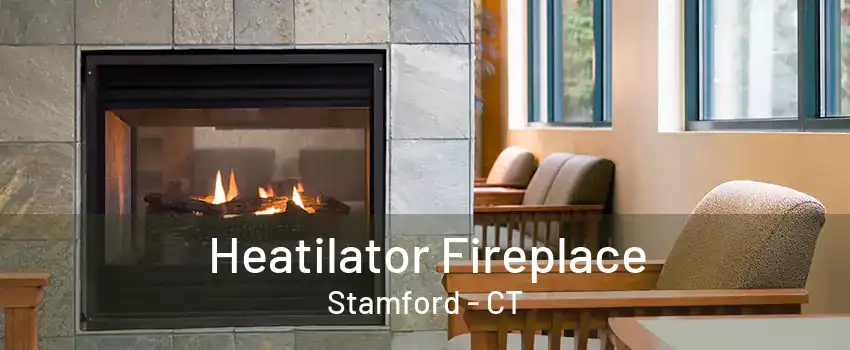 Heatilator Fireplace Stamford - CT