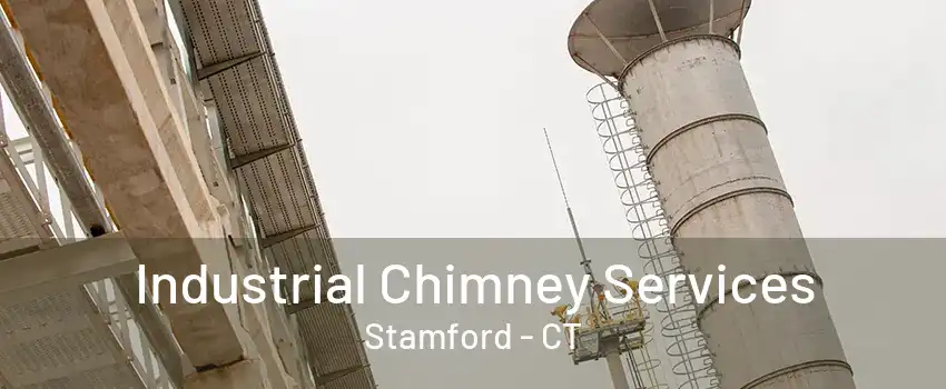 Industrial Chimney Services Stamford - CT