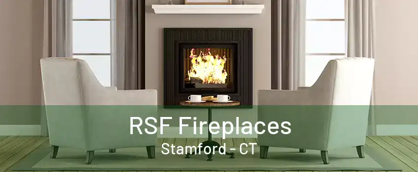 RSF Fireplaces Stamford - CT